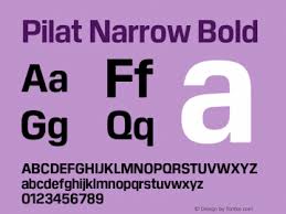 Pilat Narrow Font
